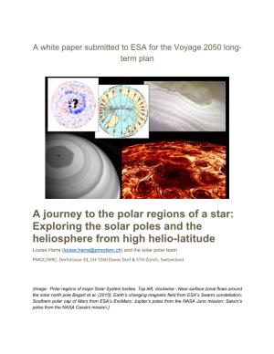 Exploring the Solar Poles and the Heliosphere from High Helio-Latitude
