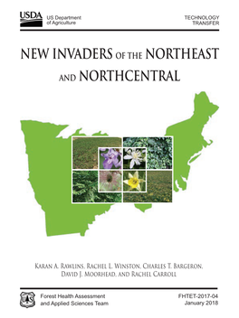 New Invaders of the Northeast