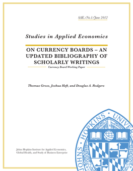 ON CURRENCY BOARDS – an UPDATED BIBLIOGRAPHY of SCHOLARLY WRITINGS Currency Board Working Paper