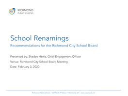 School Renamings Recommendations for the Richmond City School Board