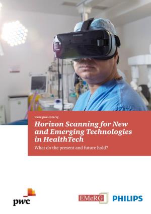 Horizon Scanning for New and Emerging Technologies in Healthtech What Do the Present and Future Hold? Foreword