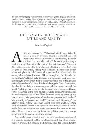 The Tragedy Underneath: Satire and Reality