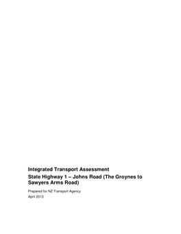 Integrated Transport Assessment State Highway 1 – Johns Road (The Groynes to Sawyers Arms Road)