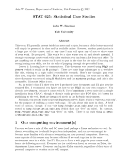 STAT 625: Statistical Case Studies 1 Our Computing Environment(S)