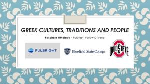 Greek Cultures, Traditions and People
