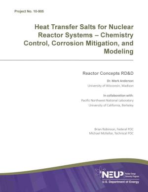 Heat Transfer Salts for Nuclear Reactor Systems - Chemistry Control, Corrosion Mitigation, and Modeling