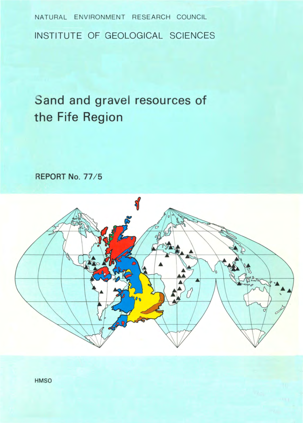 Sand and Gravel Resources of the Fife Region. Report Institute Of