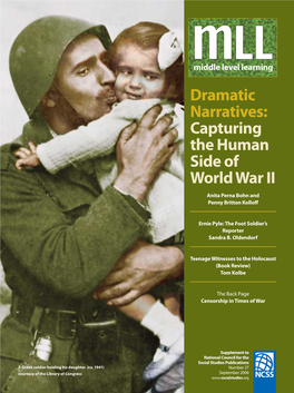 Dramatic Narratives: Capturing the Human Side of World War II