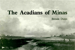 The Acadians of Minas Brenda Dunn