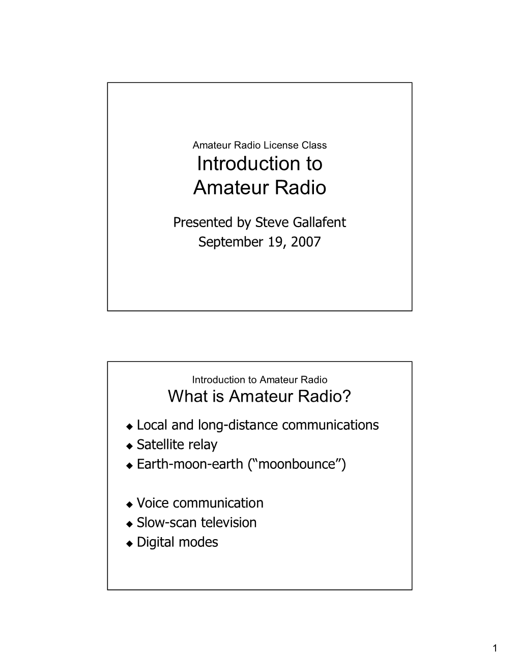 Amateur Radio License Class Introduction to Amateur Radio