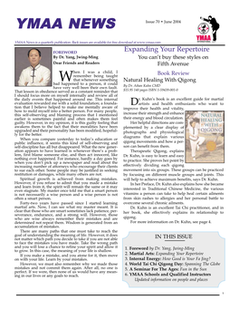 YMAA NEWS Issue 70 • June 2004 YMAA YMAA News Is a Quarterly Publication
