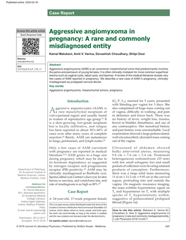 Aggressive Angiomyxoma in Pregnancy: a Rare and Commonly Misdiagnosed Entity Kamal Malukani, Amit V