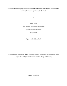 Immigrant Community Spaces: Socio-Cultural Manifestations in the Spatial Characteristics of Turkish Community Centers in Montreal