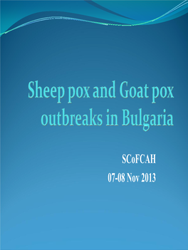 Sheep Pox and Goat Pox, Burgas
