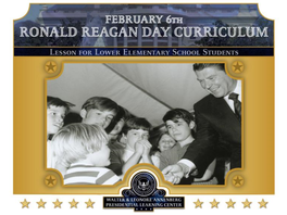 RONALD REAGAN DAY Lower Elementary Lesson Plan