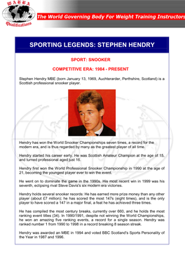 Sporting Legends: Stephen Hendry