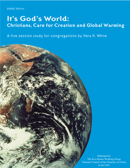 It's God's World: Christians, Care for Creation and Global Warming