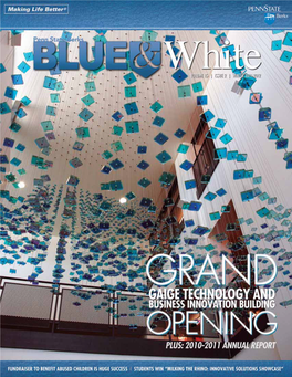 Winter 2011/2012 Edition of the Blue & White Magazine Is Being Prepared, the University Continues to Deal with the Lisa R
