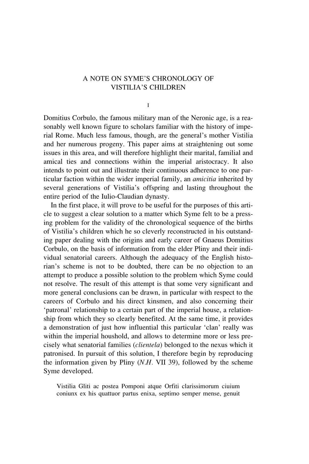 A NOTE on SYME's CHRONOLOGY of VISTILIA's CHILDREN Domitius
