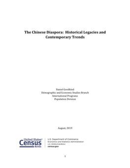 The Chinese Diaspora: Historical Legacies and Contemporary Trends