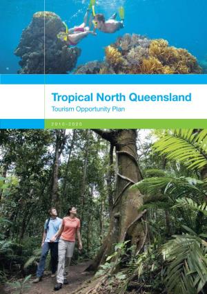 Tropical North Queensland Tourism Opportunity Plan