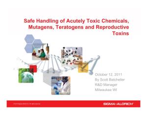 Safe Handling of Acutely Toxic Chemicals Safe Handling of Acutely