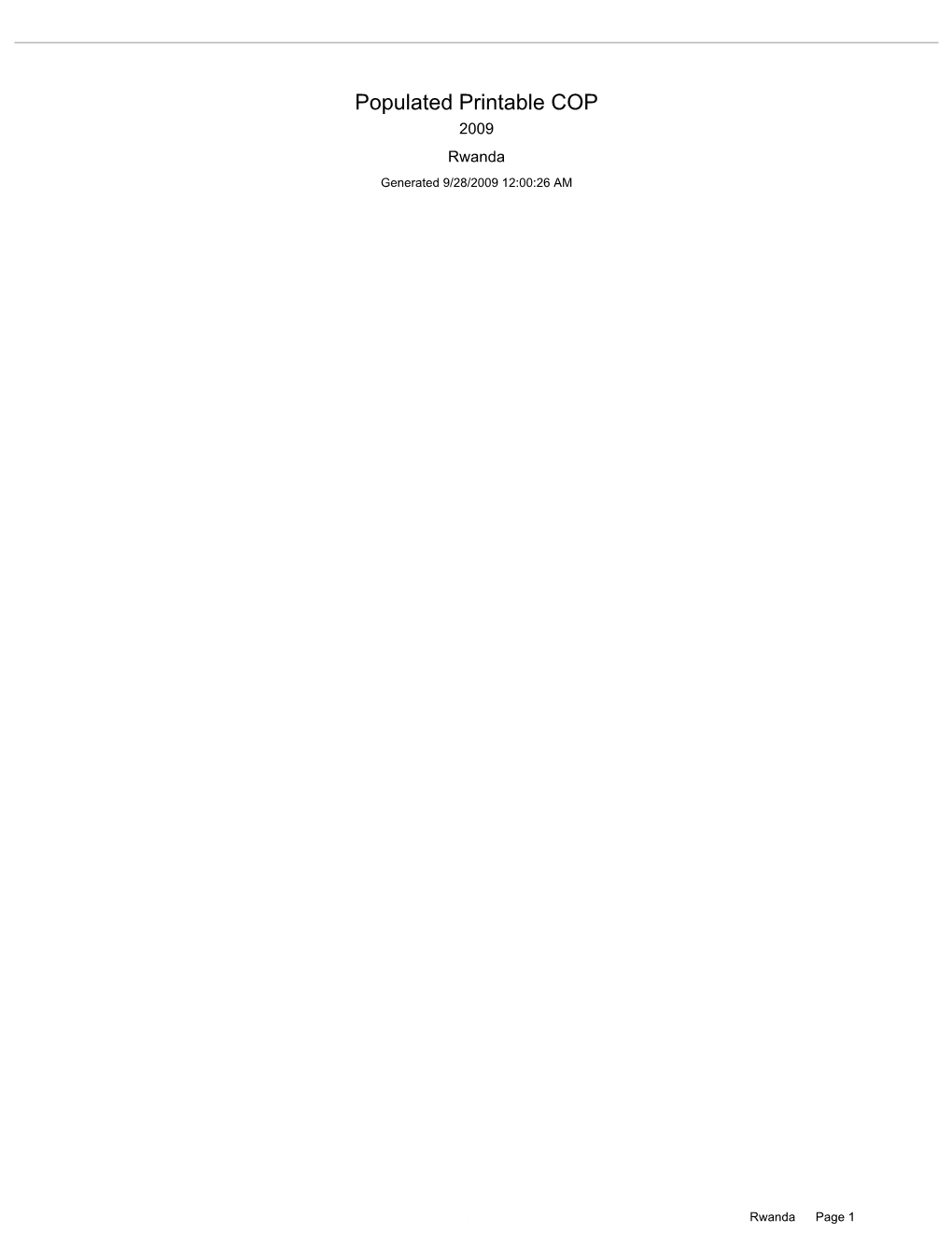 Populated Printable COP 2009 Rwanda Generated 9/28/2009 12:00:26 AM