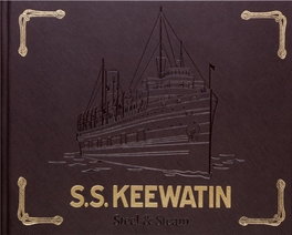 The Keewatin Takes a Starring Role Bring Her on Home Shaftesbury Has Been Making Murdoch Mysteries for Over a Decade