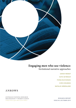 Engaging Men Who Use Violence: Invitational Narrative Approaches