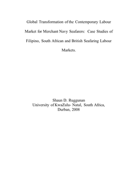 Global Transformation of the Contemporary Labour Market for Merchant Navy Seafarers: Case Studies of Filipino, South African