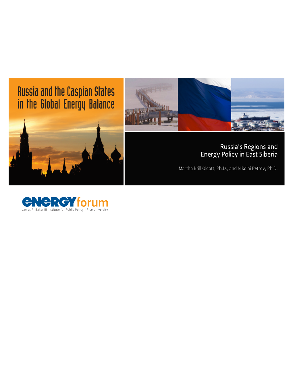 Russia and the Caspian States in the Global Energy Balance