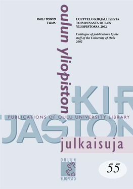Luettelo Kirjallisesta Toiminnasta Oulun Yliopistossa 2002