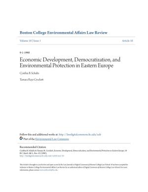 Economic Development, Democratization, and Environmental Protection in Eastern Europe Cynthia B
