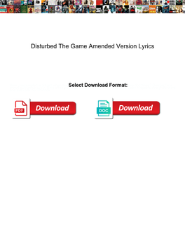 Disturbed the Game Amended Version Lyrics