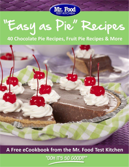 "Easy As Pie" Recipes