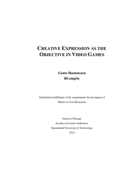 Creative Expression As the Objective in Video Games