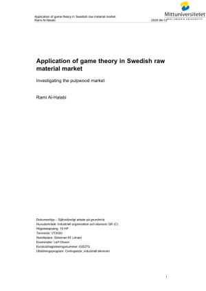 Application of Game Theory in Swedish Raw Material Market Rami Al-Halabi 2020-06-12