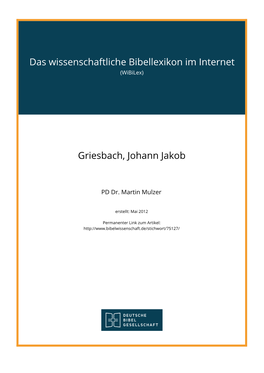 Das Wissenschaftliche Bibellexikon Im Internet Griesbach, Johann Jakob
