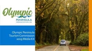 Olympic Peninsula Tourism Commission 2019 Media Kit