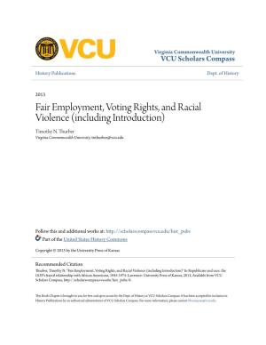 Fair Employment, Voting Rights, and Racial Violence (Including Introduction) Timothy N