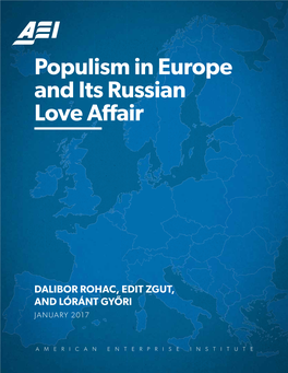 Populism in Europe and Its Russian Love Affair