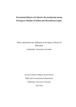 Postcolonial Objects of Collective Re-Membering Among Portuguese Muslims of Indian and Mozambican Origins