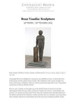 Boaz Vaadia: Sculpture 14Th October – 22Nd November, 2014