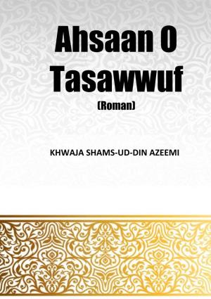 Ahsaan O Tasawwuf (Roman)