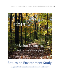 Union Township, Berks County Return on Environment Study | 1 2