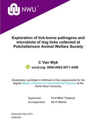 Exploration of Tick-Borne Pathogens and Microbiota of Dog Ticks Collected at Potchefstroom Animal Welfare Society