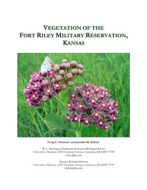 Vegetation of the Fort Riley Military Reservation Kansas