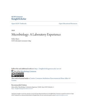 Microbiology: a Laboratory Experience Holly Ahern SUNY Adirondack Community College