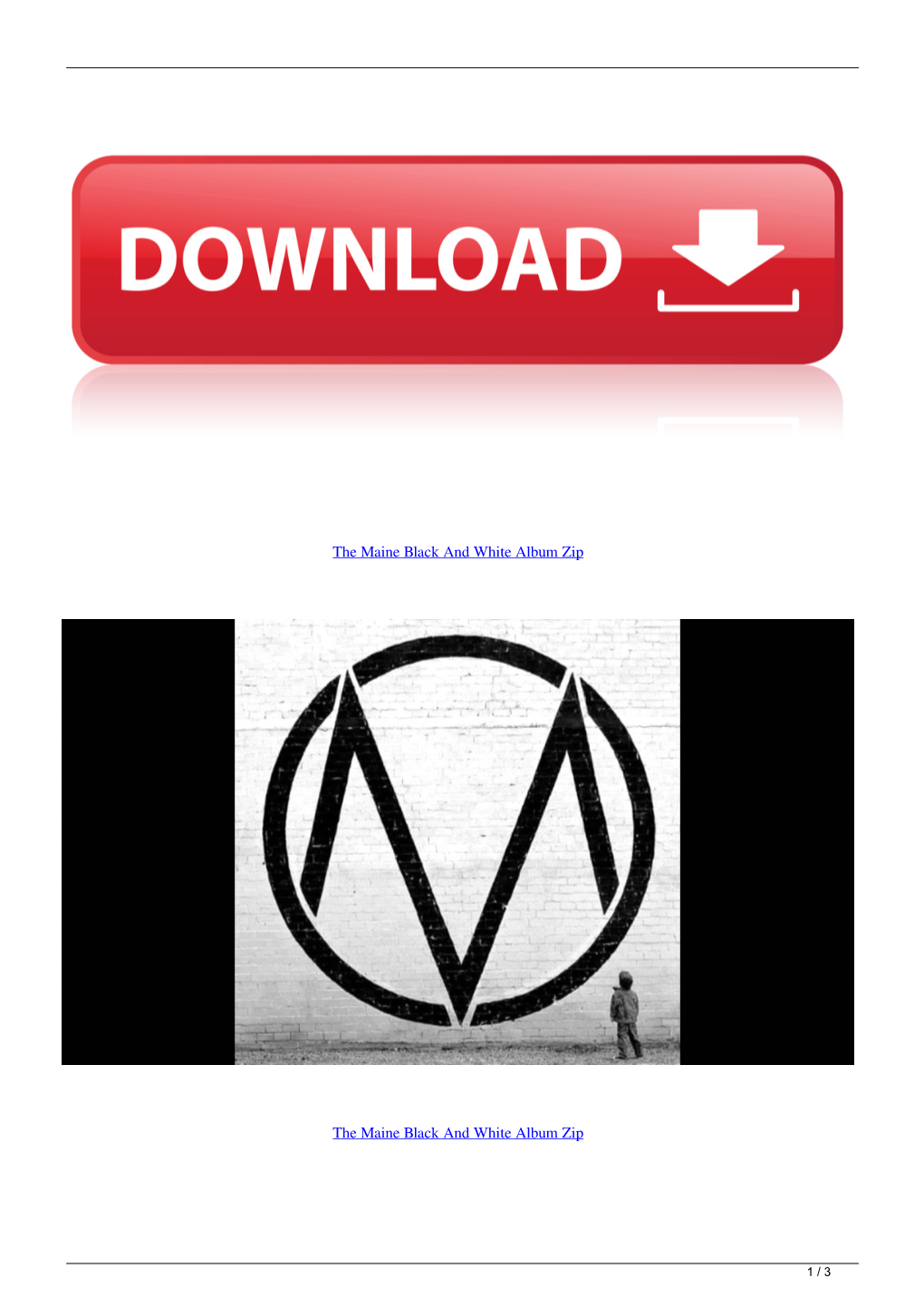 The Maine Black and White Album Zip