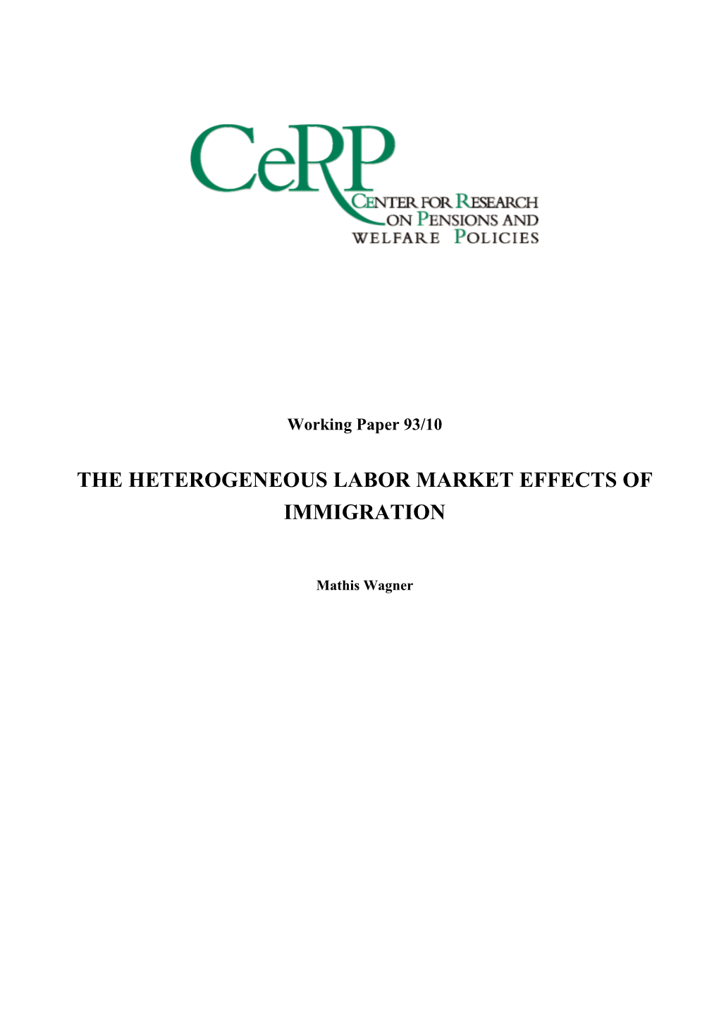 The Heterogeneous Labor Market Effects of Immigration